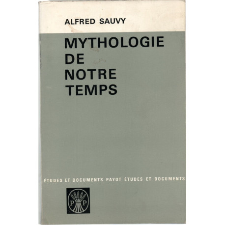 Mythologie de notre temps