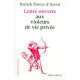 Lettre Ouverte Aux Violeurs De Vie Privee