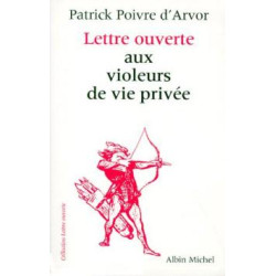 Lettre Ouverte Aux Violeurs De Vie Privee