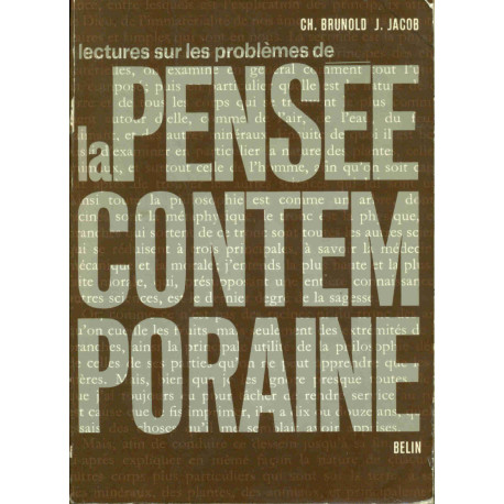 Lectures sur les problèmes de la pensée contemporaine