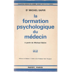 La formation psychologique du médecin à partir de Michael Balint