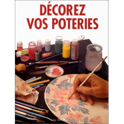 Décorez vos poteries