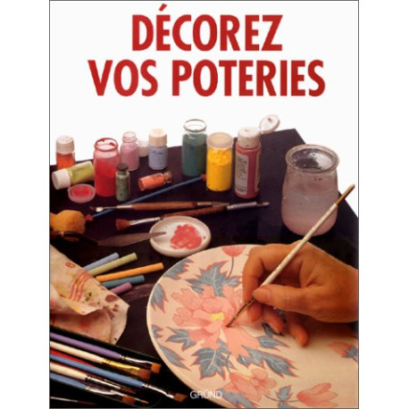 Décorez vos poteries