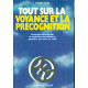 Tout sur la voyance et la precognition