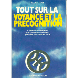 Tout sur la voyance et la precognition