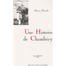 Une histoire de Chambéry.4eme edition