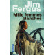 Mille femmes blanches (1)