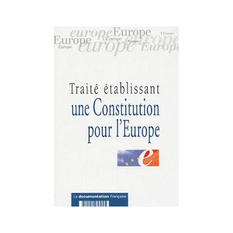 Traité établissant une Constitution pour l'Europe