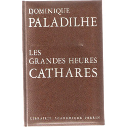 Les Grandes heures Cathares