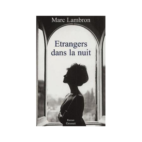 Etrangers Dans La Nuit