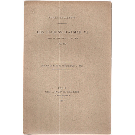 Les florins d'aymar VI Comte de Valentinois et de diois (1345-1374)
