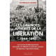 Les grandes affaires de la libération (1944-1945): Les secrets du...