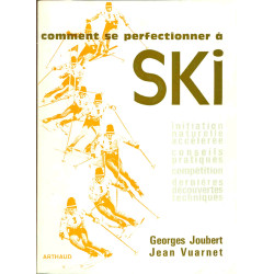Comment se perfectionner à ski. Initiation accélérée Conseils...