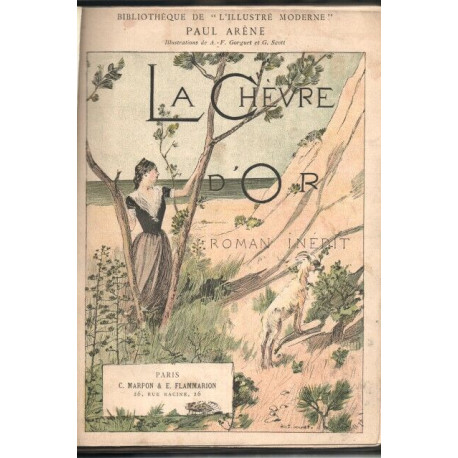 La Chèvre D'Or . Roman Inédit