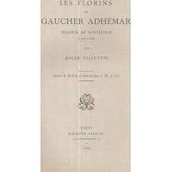 Les Florins de Gaucher Adhémar Seigneur de Montélimar.(1346-1360)