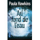 Au fond de l'eau