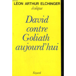David contre Goliath aujourd'hui