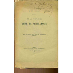 De la pretendue Livre de Charlemagne (extrait de la Société de...
