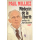 Medecin de la liberte : entretiens avec igor barrere