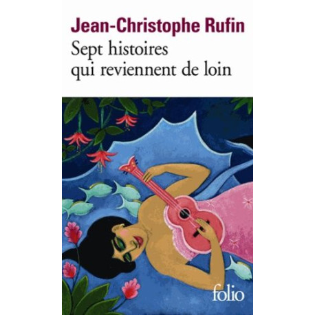 Sept histoires qui reviennent de loin