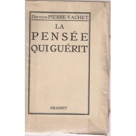 La Pensée qui guérit