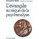 L'Évangile au risque de la psychanalyse