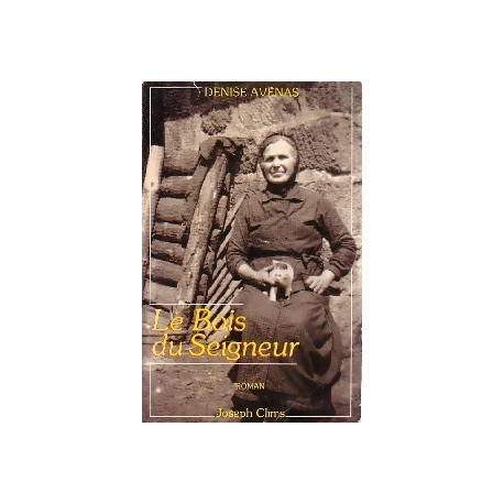 Le Bois du Seigneur (Générations)