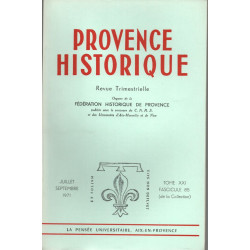 Provence Historique . TOME XXI . FASCICULE 85. Communauté RURALE...