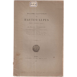 Epigraphie Gallo-romaine des Hautes-alpes .Mémoire posthume et...