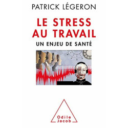 Le Stress au travail : Un enjeu de santé