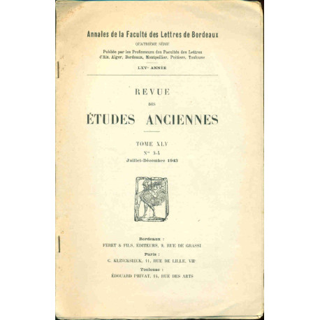 Revue des Etudes Anciennes . Tome XLV. no 3-4 . Le désastre...