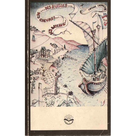 Des ruines des Chèvres et des Bateaux