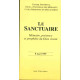 LE SANCTUAIRE. Mémoire présence et prophétie du Dieu vivant