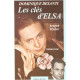 Les clés d'Elsa roman vrai