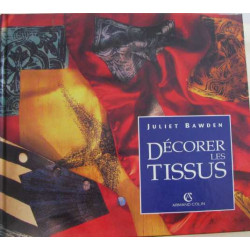 Décorer les tissus