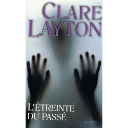 L'étreinte du passé