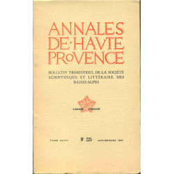 Annales de Haute Provence . Bulletin de la société scientifique et...