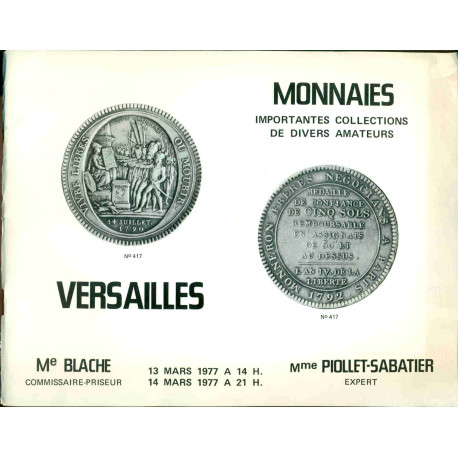 Monnaies Importantes collections de divers amateurs . Versailles...
