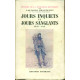 Jours inquiets et jours sanglants 1906-1918