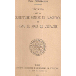 Notes sur la Sculpture romane en Languedoc et dans le Nord de...