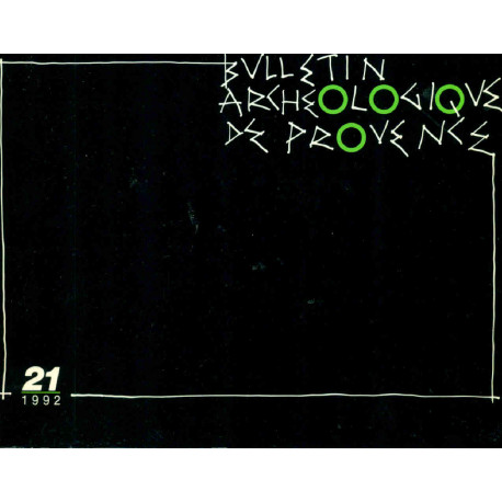 Bulletin archéologique de Provence.numéro 21