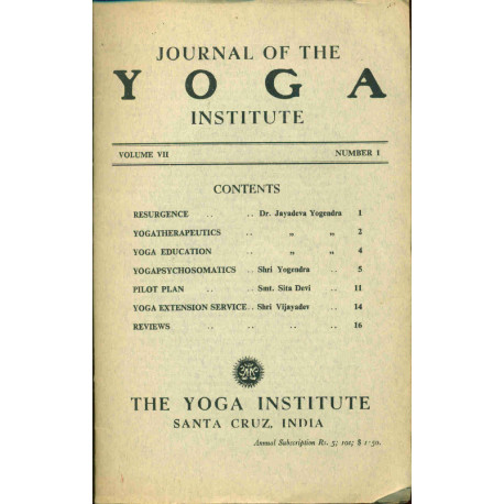 Journal of the Yoga Institute. Volume VII . No 1