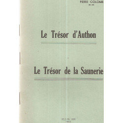 Le trésor d'Authon.Le Trésor de la Saunerie