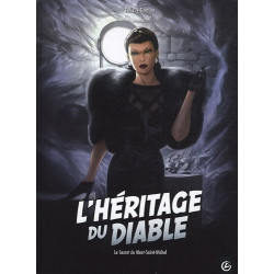L'héritage du diable Tome 2 : Le Secret du Mont-Saint-Michel