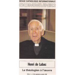 Henri de Lubac.Le théologien à l'oeuvre