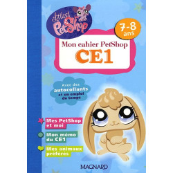 Mon cahier PetShop CE1 : 7-8 ans