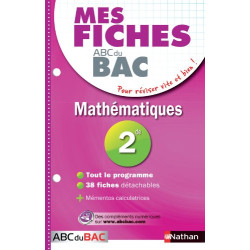 Mes fiches ABC du BAC Mathématiques 2de