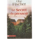 Le secret du Pressoir
