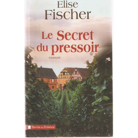 Le secret du Pressoir
