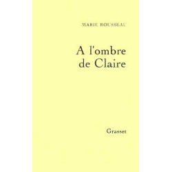 A l'Ombre de Claire